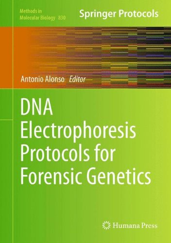 DNA Electrophoresis Protocols for Forensic Genetics (Methods in Molecular Biology)From Humana Press