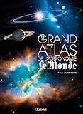 Le grand atlas de l'astronomie Le Monde by 
