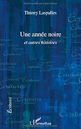Une  année noire