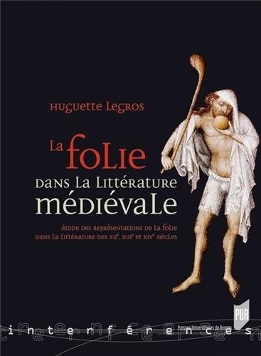 La  folie dans la littérature médiévale