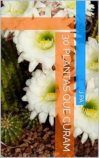 Livro 30 Plantas que Curam