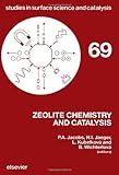 Zeolite Chemistry and Catalysis : Proc. of an Internat. Symp. Prague, Sept. 8-13, 1991, , 0444882456