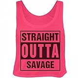 Cute Straight Outta SAVAGE : Bella Women's Flowy Boxy Tank