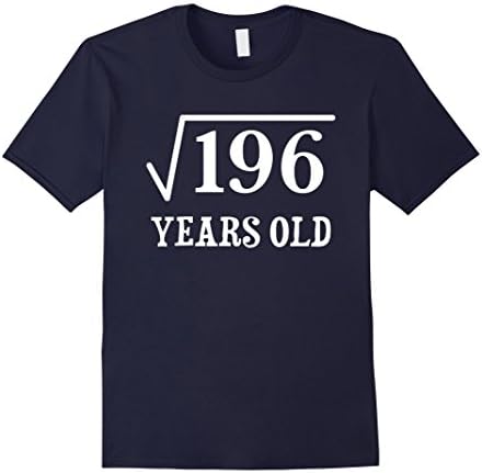 Mens Square Root of 196 14 yrs years old 14th birthday T-Shirt Medium Navy