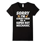 Women's Mechanic Tshirt  ,Sorry I'm already taken by a super hot Mec Medium Black