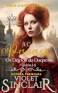 Livro A Coleção Perversa: Os Diários da Duquesa Livros 1-6 (Diarios da Duquesa - Brazil)