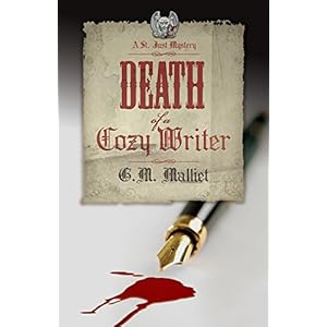 Death of a Cozy Writer (A St. Just Mystery)