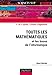 Toutes les mathÃ©matiques et les bases de lÂ’informatique by 