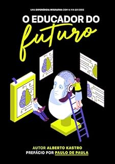 Livro O Educador do Futuro