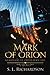 Mark of Orion (Guardians of Orion) by 
