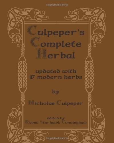 Culpeper's Complete Herbal: Updated With 117 Modern Herbs