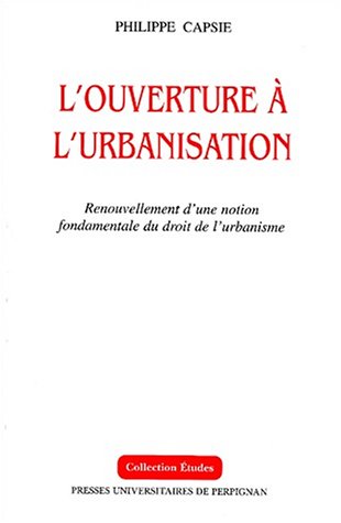 L' ouverture à l'urbanisation