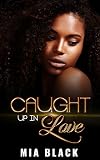 Free eBook - Caught Up In Love