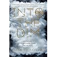 Into The Dim