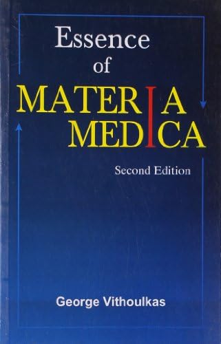 The Essence of Materia Medica: 2nd Edition