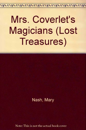 Mrs. Coverlet's Magicians (Lost Treasures)