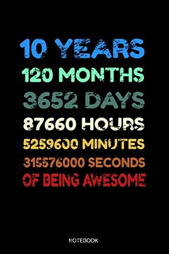 10 Years Of Being Awesome Notebook: Blank Lined Journal 6x9 - 10 Years Old 10th Birthday Retro Vintage 120 Months Anniversary Gift For Boys And Girls