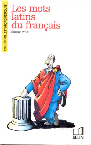 Les  mots latins du français