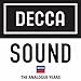Decca Sound: Analogue Years / Various