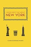 "I Never Knew That About New York" av Christopher Winn