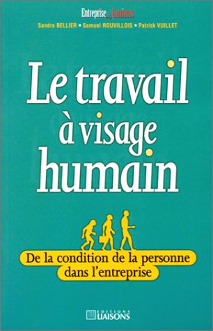 Le  travail à visage humain