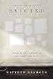 Evicted: Poverty and Profit in the American City