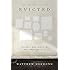 Evicted: Poverty and Profit in the American City