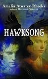 Hawksong: The Kiesha'ra: Volume One (The Keisha'ra)