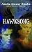 Hawksong: The Kiesha'ra: Volume One (The Keisha'ra)