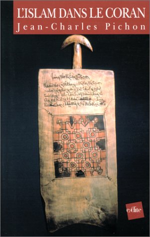 L' islam dans le Coran