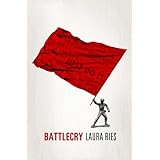 Battlecry: Winning the battle for the mind with a slogan that kills.