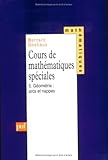 Cours de mathÃ©matiques spÃ©ciales, tome 5 : Arcs et nappes (Ancien prix Ã©diteur : 38.00 Â by Bernard Gostiaux