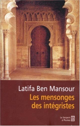 Les  mensonges des intégristes