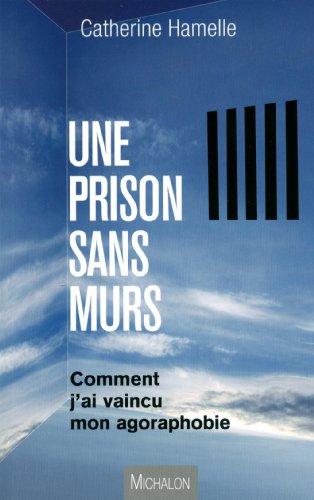 Une  prison sans murs
