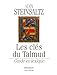 Le Talmud : L'Edition Steinsaltz Guide et lexiques by