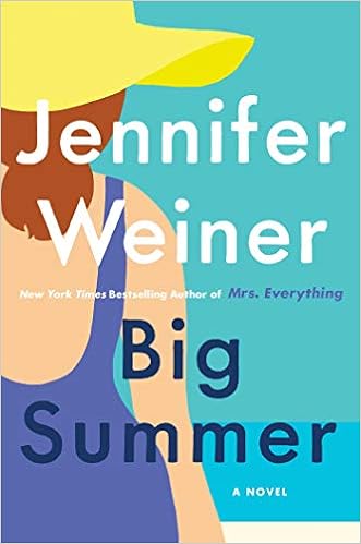 Big Summer: A Novel