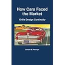 How Cars Faced the Market: Grille Design Continuity