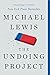 The Undoing Project: A Friendship That Changed Our Minds - Book by Michael Lewis