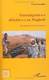 Transmigrant-e-s africain-e-s au Maghreb