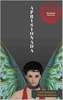 Livro Aprisionada: Baseado em fatos reais
