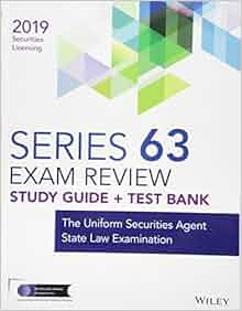 Wiley Series 63 Securities Licensing Exam Review 2019