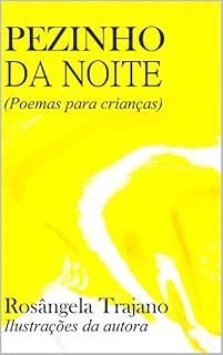 Livro Pezinho da noite: Poemas para crianças