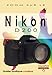 NIKON D200 (LE) (ZOOM SUR) (French Edition) by 