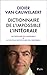 Intégrale Dictionnaire de l'impossible (French Edition) by