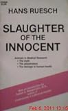 Slaughter of the Innocent, Ruesch, Hans, 0961001607