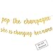 Bachelorette Banner - Engagement Party Decorations - A Dazzling Sign for Your Bridal Shower | Pop The Champagne She's Changing her Name | Gold Glitter Bride to be Engaged Banner Decor