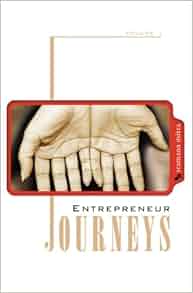 Entrepreneur Journeys Volume 1 Sramana Mitra