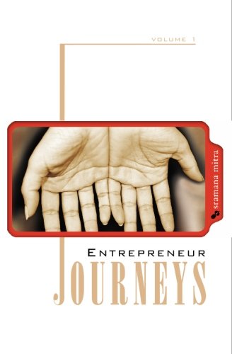 Entrepreneur Journeys Volume 1