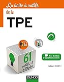 La Boîte à outils de la TPE - 61 outils & méthodes: 61 outils & méthodes (BàO La Boîte à Outils) (French Edition) by 
