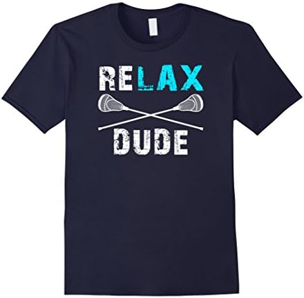 Men's Funny Youth College Boys Girls Lacrosse Relax Dude T-shirts Small Navy